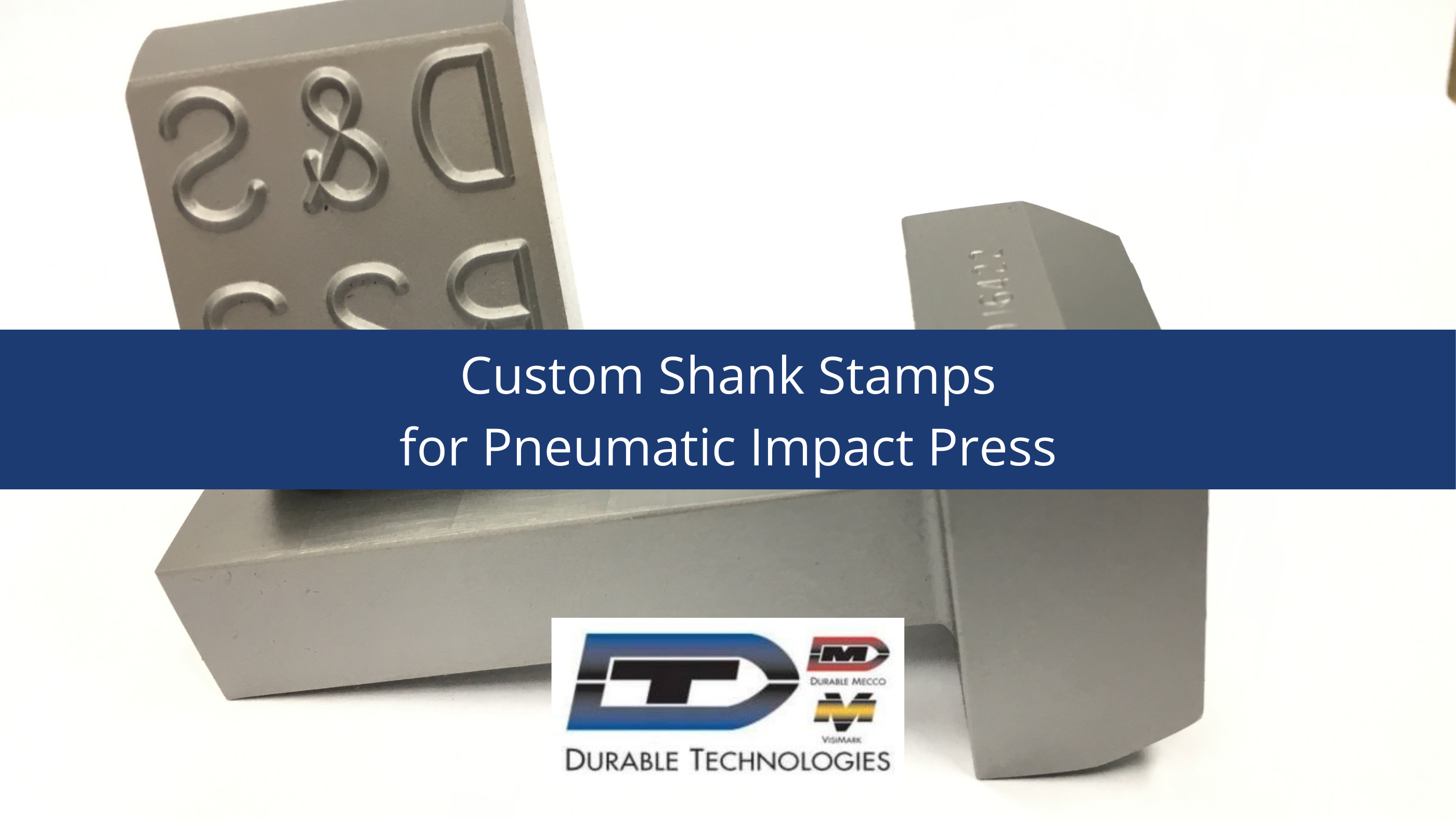 Custom Shank Stamps for Pneumatic Impact Press