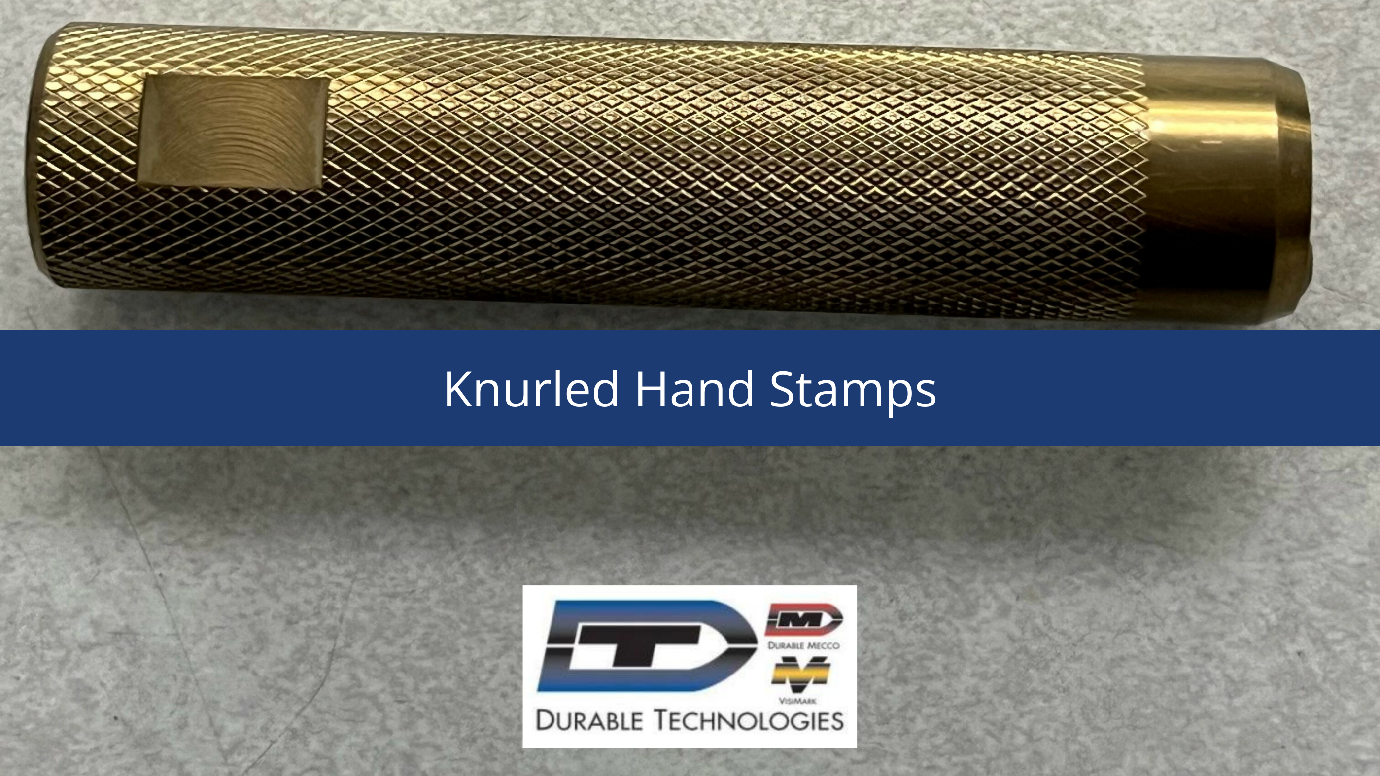 Knurled Hand Stamps