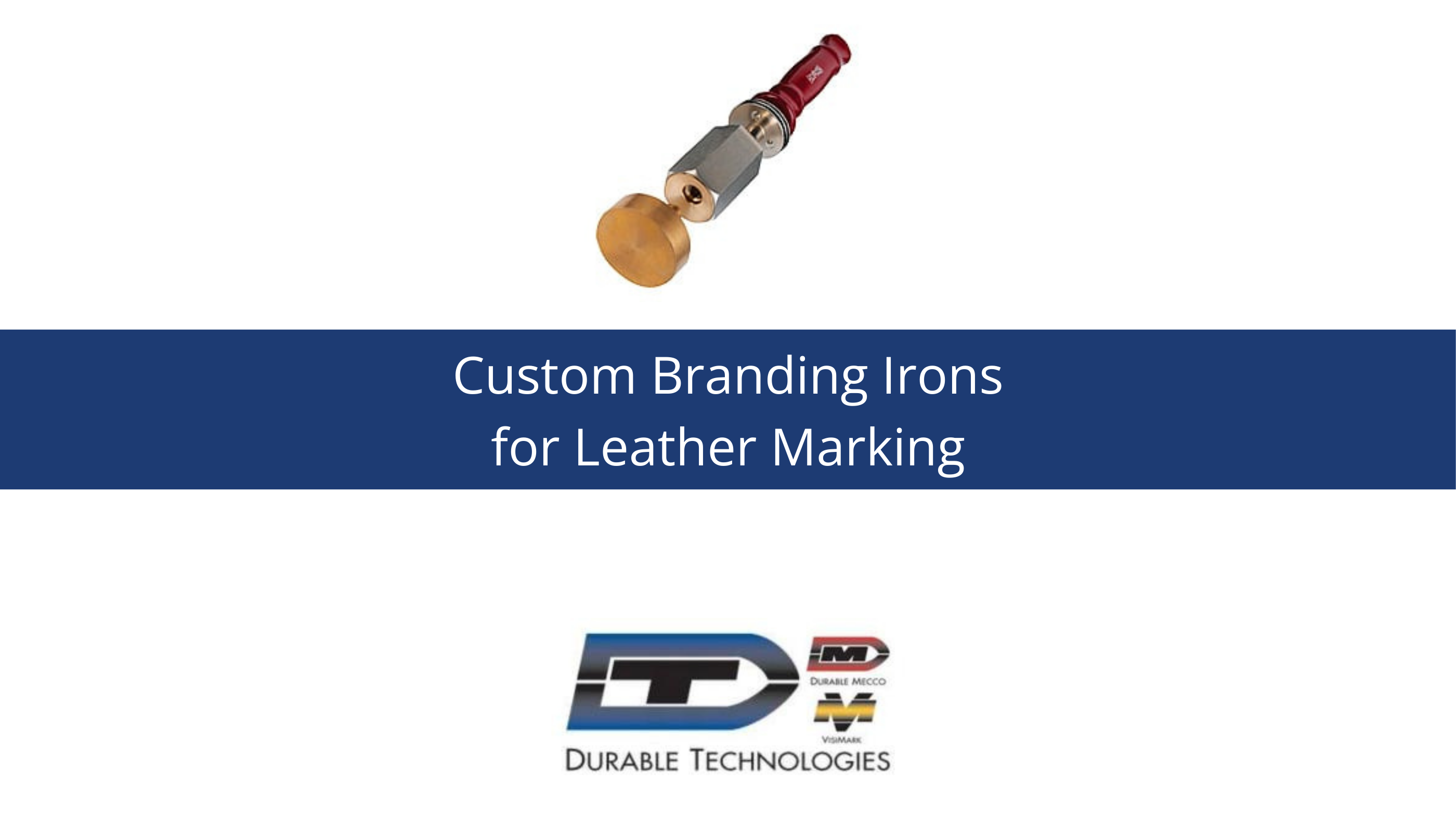 Custom Branding Irons for Leather Marking